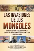 Las invasiones de los mongoles