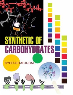 Synthetic of Carbohydrates - Iqbal, S. A.