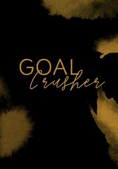 Goal Crusher - Chew, Kayla