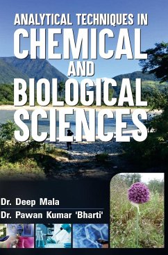 ANALYTICAL TECHNIQUES IN CHEMICAL AND BIOLOGICAL SCIENCES - Mala, Deep