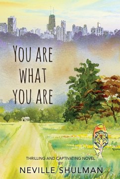You Are What You Are - Shulman, Neville