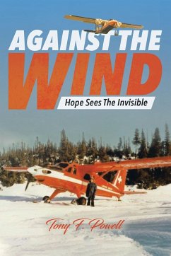 Against the Wind - Powell, Tony F.