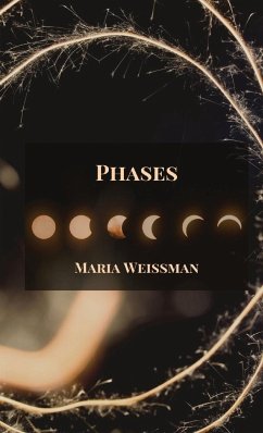 Phases - Weissman, Maria