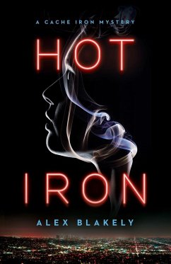 Hot Iron - Blakely, Alex