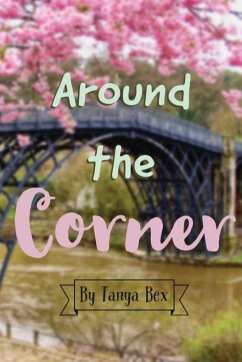 Around the Corner - Bex, Tanya