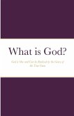 What is God?