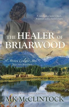 The Healer of Briarwood - Mcclintock, Mk