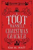 A Toot Hansell Christmas Cracker