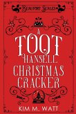 A Toot Hansell Christmas Cracker