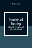 Transactions And Proceedings And Report Of The Royal Society Of South Australia (Volume X)