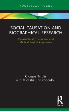 Social Causation and Biographical Research - Tsiolis, Giorgos; Christodoulou, Michalis