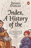 Index, A History of the (eBook, ePUB)