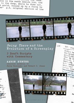 Being There and the Evolution of a Screenplay (eBook, PDF) - Hunter, Aaron