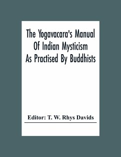 Cover The Yogavacara's Manual Of Indian Mysticism As Practised By Buddhists