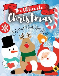 The Ultimate Christmas Coloring Book for Kids - Daisy, Adil