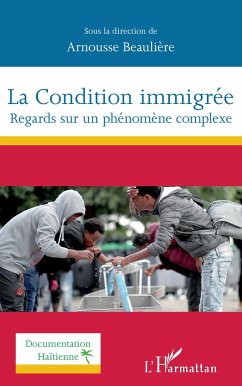 La Condition immigrée - Beaulière, Arnousse