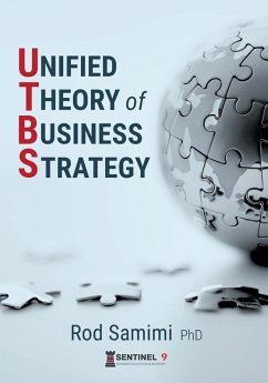 Unified Theory of Business Strategy - Samimi, Rod