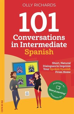 101 Conversations in Intermediate Spanish - Richards, Olly