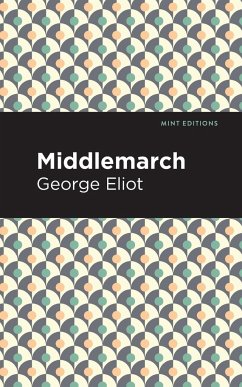 Middlemarch - Eliot, George