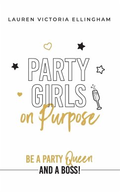 Party Girls on Purpose - Ellingham, Lauren Victoria