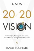 A New 20/20 Vision