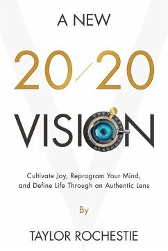 A New 20/20 Vision - Rochestie, Taylor