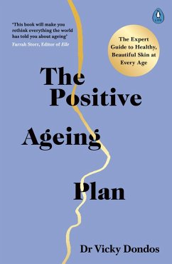 The Positive Ageing Plan (eBook, ePUB) - Dondos, Vicky