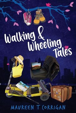 Walking and Wheeling Tales - Corrigan, Maureen T