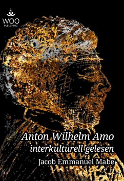Anton Wilhelm Amo interkulturell gelesen - Mabe, Jacob Emmanuel