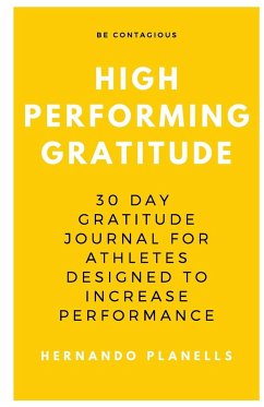 High Performance Gratitude - Planells, Hernando