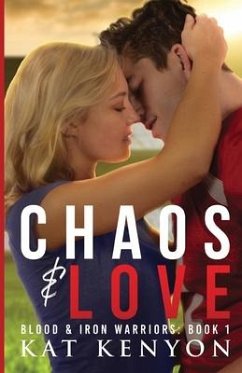 Chaos & Love - Kenyon, Kat