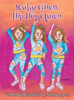 Ruby Green, Hip Hop Queen - Lyons, Andrea