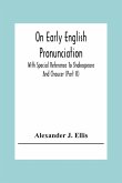 On Early English Pronunciation