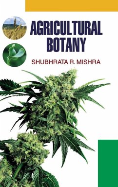 AGRICULTURAL BOTANY - Mishra, S. R.