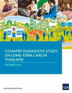 Country Diagnostic Study on Long-Term Care in Thailand - Asian Development Bank