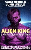 Alien King & The First Queen of Yalania (Queens of Yalania, #4) (eBook, ePUB)