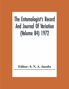 The Entomologist'S Record And Journal Of Variation (Volume 84) 1972