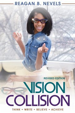 Vision Collision - Nevels, Reagan B.