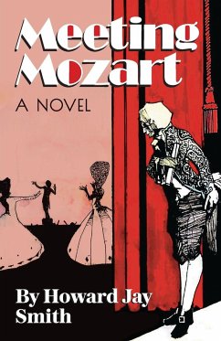 Meeting Mozart - Smith, Howard Jay