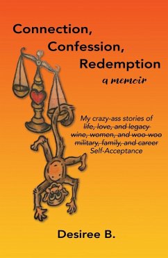 Connection, Confession, Redemption - B., Desiree
