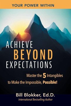 Achieve Beyond Expectations - Blokker, Bill