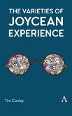 The Varieties of Joycean Experience