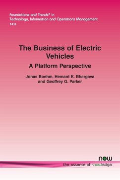 The Business of Electric Vehicles - Boehm, Jonas; Bhargava, Hemant K.; Parker, Geoffrey G.