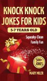 Knock Knock Jokes for Kids 5-7 Years Old