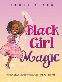 Black Girl Magic - Bryan, Zahra