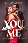 You¿ And me - Tome 4