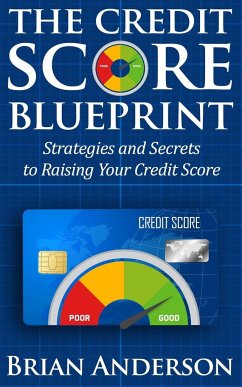The Credit Score Blueprint - Anderson, Brian