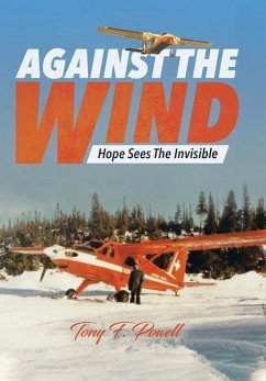 Against the Wind - Powell, Tony F.