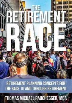 The Retirement Race - Rauchegger, Thomas Michael