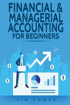 Financial & Managerial Accounting For Beginners - Power, Tim